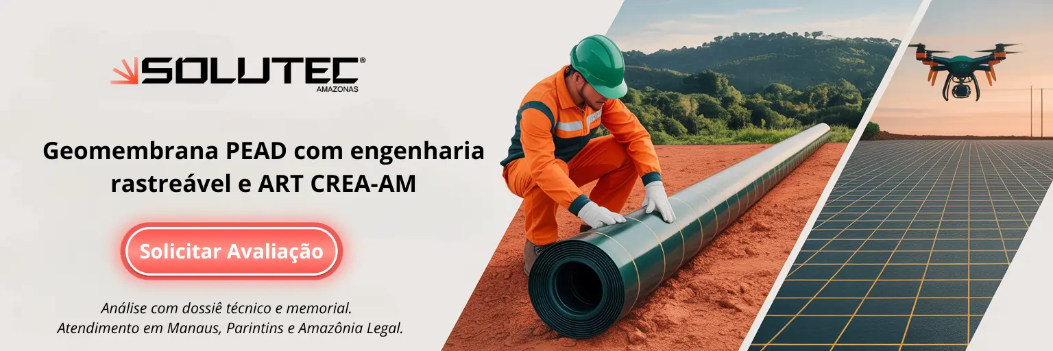 alt="Impermeabilização industrial com geomembrana PEAD realizada por engenheiro da Solutec-AM com ART CREA-AM na região da Amazônia Legal" 